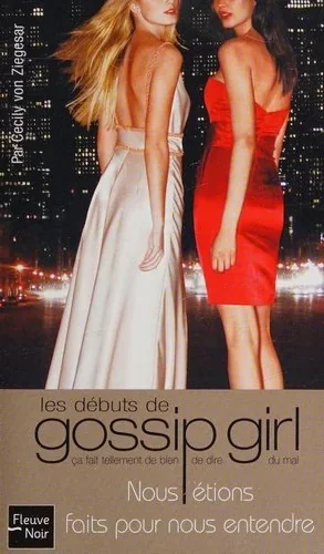 It Had to Be You (Gossip Girl, #0)