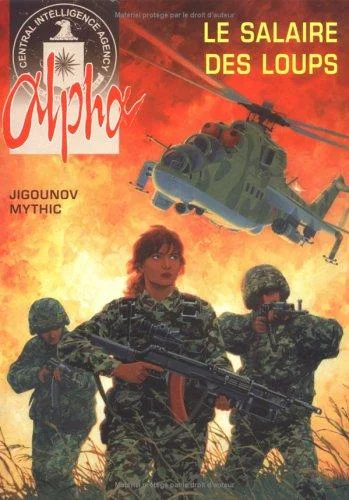 Le Salaire Des Loups (Alpha, #3)