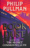 The Secret Commonwealth (The Book of Dust, #2)