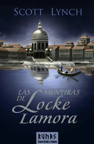 Las mentiras de Locke Lamora / The Lies of Locke Lamora