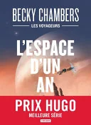 L'espace d'un an - Les Voyageurs, tome 1