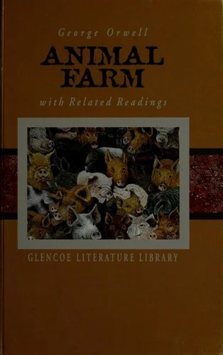 Animal Farm and Related Readings