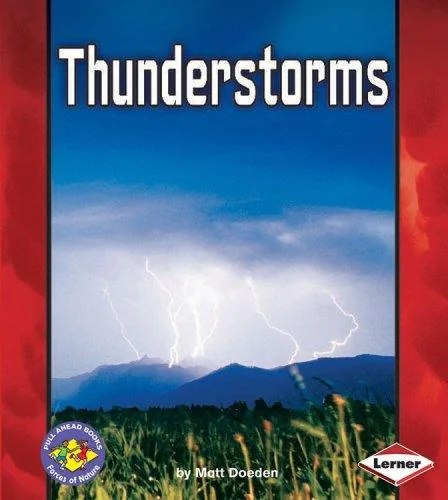 Thunderstorms (Pull Ahead Books)