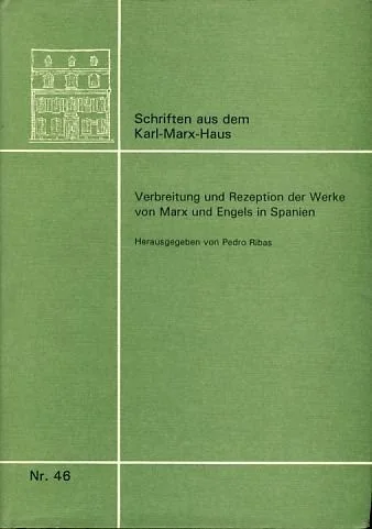 Verbreitung und Rezeption der Werke von Marx und Engels in Spanien
