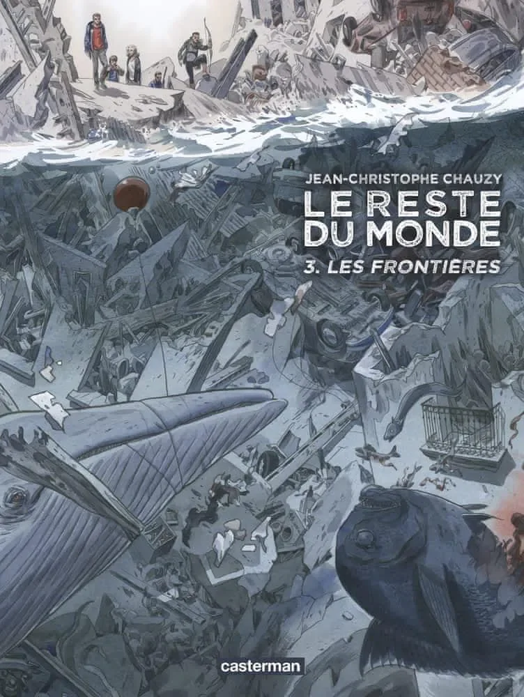 Les Frontières (Le Reste du Monde, #3)