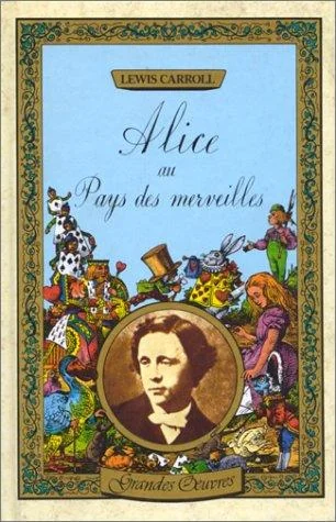 Alice au pays des merveilles ; De l'autre côté du miroir