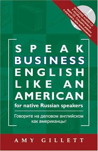 Speak Business English Like an American for Native Russian Speakers