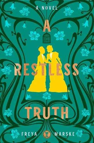 A Restless Truth (The Last Binding, #2)