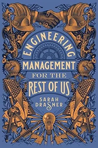 Engineering Management for the Rest of Us
