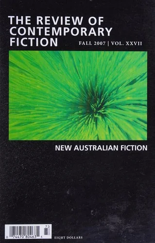 Review of Contemporary Fiction Fall 2007