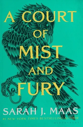 A Court of Mist and Fury (A Court of Thorns and Roses, #2)