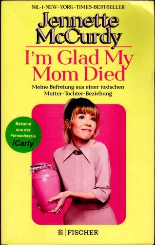 I'm Glad My Mom Died