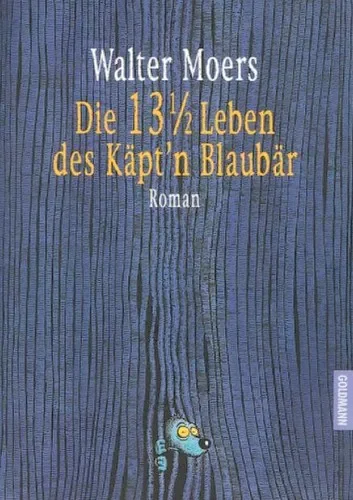 Die 13½ Leben des Käpt'n Blaubär (Zamonien, #1)